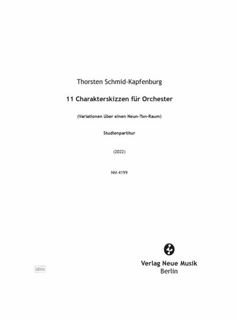 Thorsten Schmid-Kapfenburg: 11 Charakterskizzen für Orchester (2022), Noten