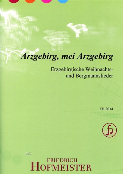 Arzgebirg, mei Arzgebirg, Noten