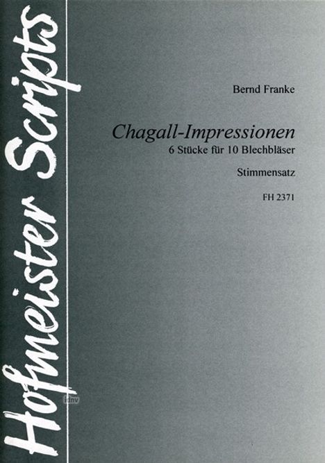 Bernd Franke: Chagall-Impressionen, Noten