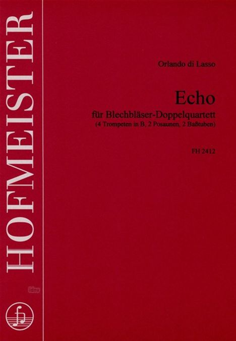 Orlando di Lasso (Lassus): Echo, Noten