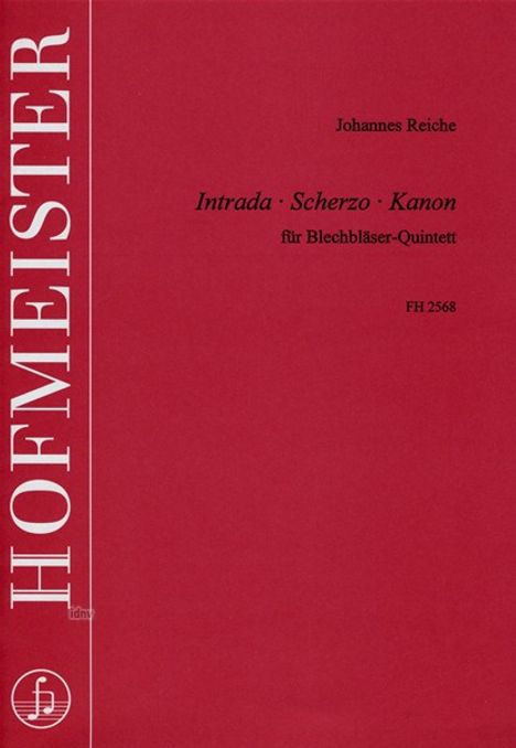 Johannes Reiche: Intrada - Scherzo - Kanon, Noten