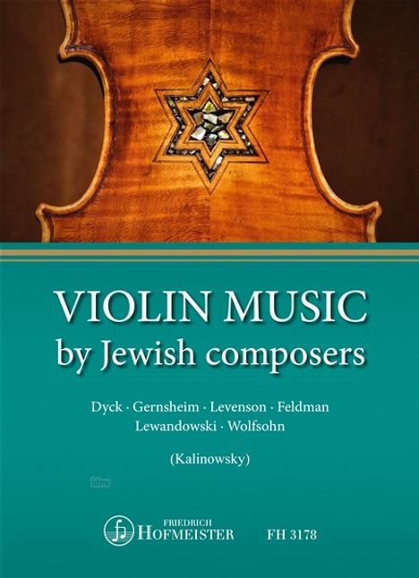 "VIOLIN MUSIC by Jewish composers. Dyck, Gernsheim, Levenson, Feldman, Lewandowski, Wolfsohn (Kalinowsky)."

Hintergrund: Geige mit Stern.