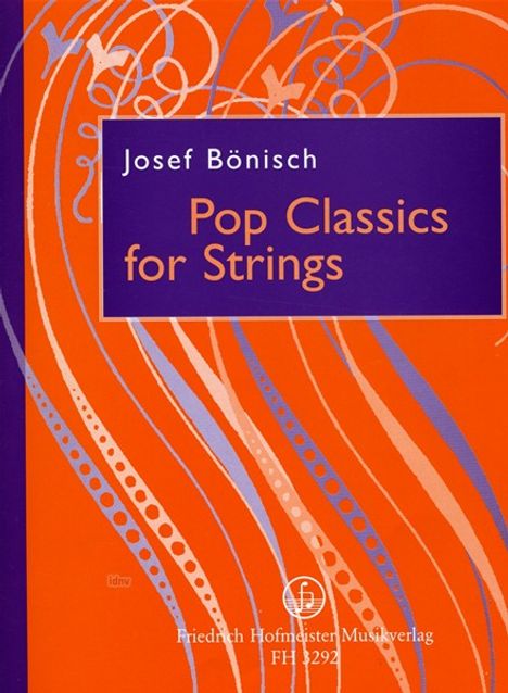 Josef Bönisch: Pop Classics for Strings, Noten