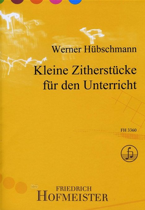 Werner Hübschmann: Kleine Zitherschule für den Un, Noten