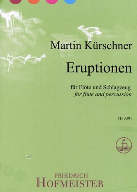 Martin Kürschner: Eruptionen, Noten