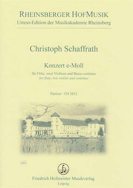 Christoph Schaffrath: Konzert e-Moll für Flöte, zwei Violinen und Basso Continuo, Noten
