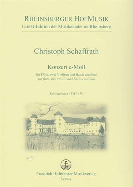 Christoph Schaffrath: Konzert e-Moll für Flöte, zwei Violinen und Basso Continuo, Noten