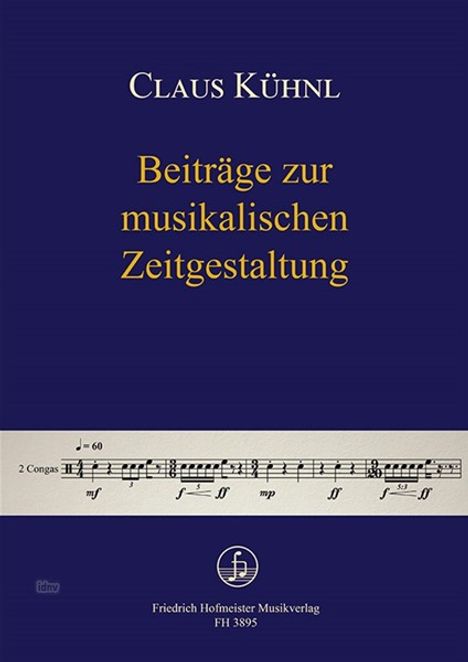 Claus Kühnl: Beiträge zur musikalischen Zeitgestaltung, Noten