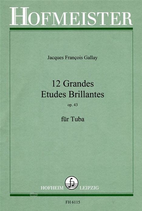 Jacques Francois Gallay: 12 Grandes Etudes Brillantes op. 43, Noten