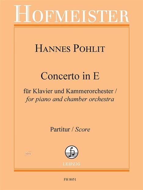 "Hannes Pohlit: Concerto in E für Klavier und Kammerorchester. Partitur. Hofmeister Leipzig. Hellorange Hintergrund."