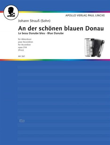 Johann Strauss II: Strauß(Sohn)Johann  :An der schönen ...314 /E /AKK, Noten