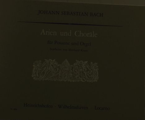 Johann Sebastian Bach: Arien und Choräle für Posaune und Orgel BWV 55, BWV 140, BWV 158, Noten