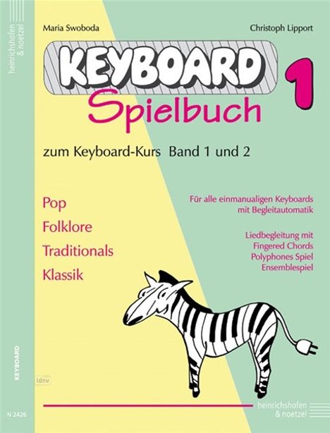 Maria Swoboda: Keyboardspielbuch 1 zum Keyboa, Noten