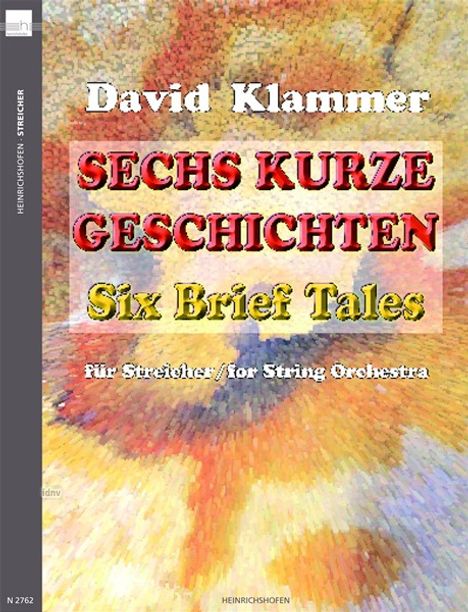 David Klammer: Sechs kurze Geschichten für Streichorchester, Partitur, Noten