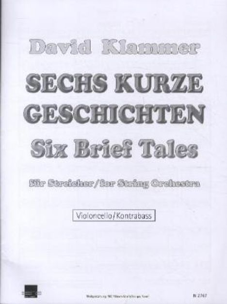 Sechs kurze Geschichten für Streicher, Stimme Violoncello / Kontrabass, Noten