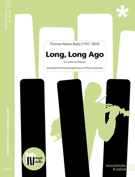 Thomas Haynes Bayly: Long, Long Ago, Buch