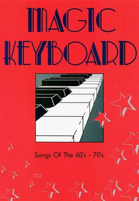 Verschiedene: Magic Keyboard - Songs Of The, Noten