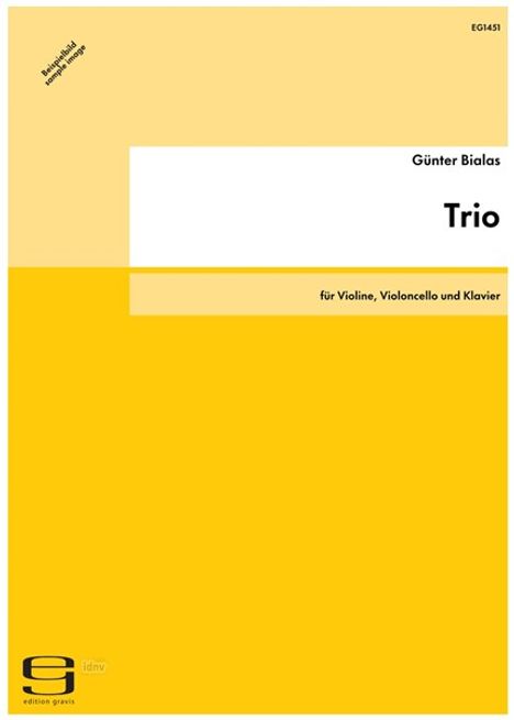 Günter Bialas: Trio für Violine, Violoncello und Klavier (1982), Noten