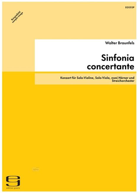 Walter Braunfels: Sinfonia concertante für Solo-Violine, Solo-Viola, zwei Hörner und Streichorchester op. 68 (1948), Noten