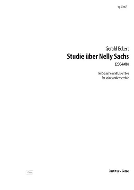 Studie über Nelly Sachs für Stimme und Ensemble (2004/2008), Noten
