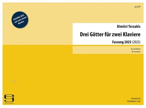 Text: "Fassung 2025 mit zwei neuen Werken", "Drei Götter für zwei Klaviere", "Fassung 2025 (2025)". Illustration: Gelbe Fläche.