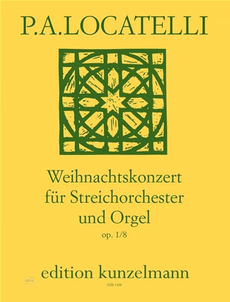 Pietro Locatelli: Weihnachtskonzert für Streicher und Orgel für Streichorchester und Orgel op. 1/8, Noten