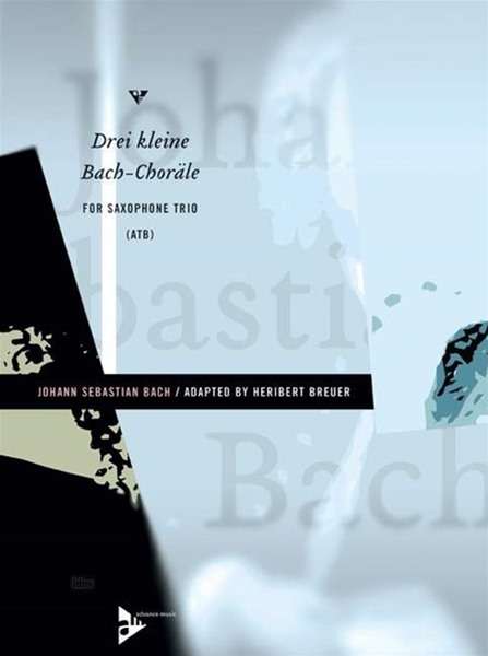 Bach, J: Drei kleine Bach-Choräle, Buch