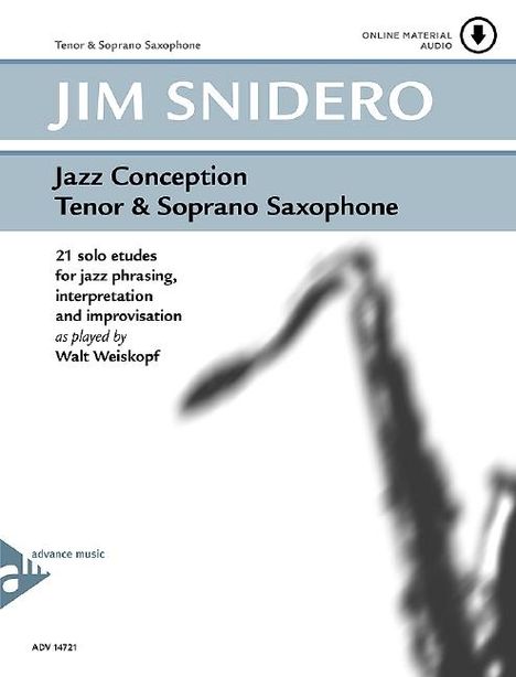 Jim Snidero: Jazz Conception Tenor &amp; Soprano Saxophone, Noten