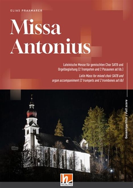 Missa Antonius - Gesamtpartitur 4-stimmig, mit Tasteninstrumenten, mit Instrumentalbegleitung, Noten