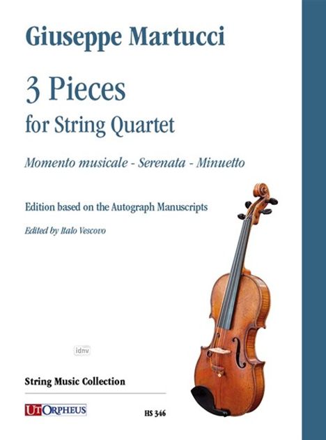"Giuseppe Martucci - 3 Pieces for String Quartet" oben. Unten ein Cello mit Bogen, Logo von "Ut Orpheus".