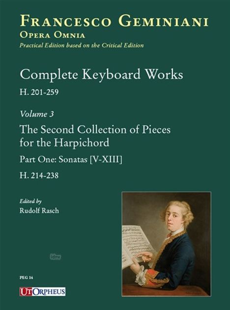 Francesco Geminiani, Opera Omnia, Complete Keyboard Works, H. 201-259. Bild eines Mannes mit Noten. Bearbeitet von Rudolf Rasch.
