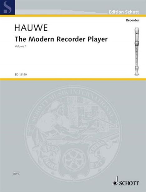 Walter van Hauwe: The Modern Recorder Player, Noten