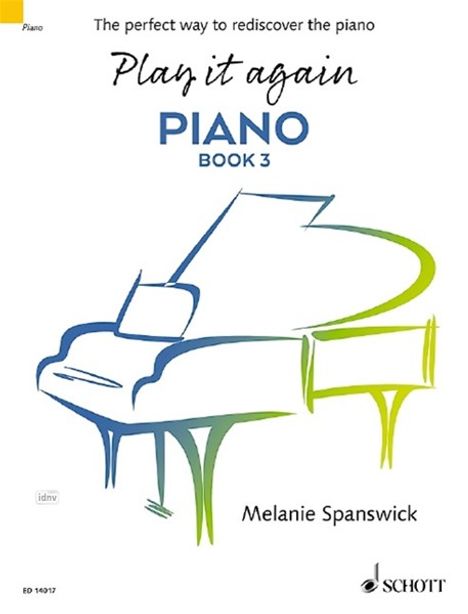 Melanie Spanswick: Play it again: Piano, Noten