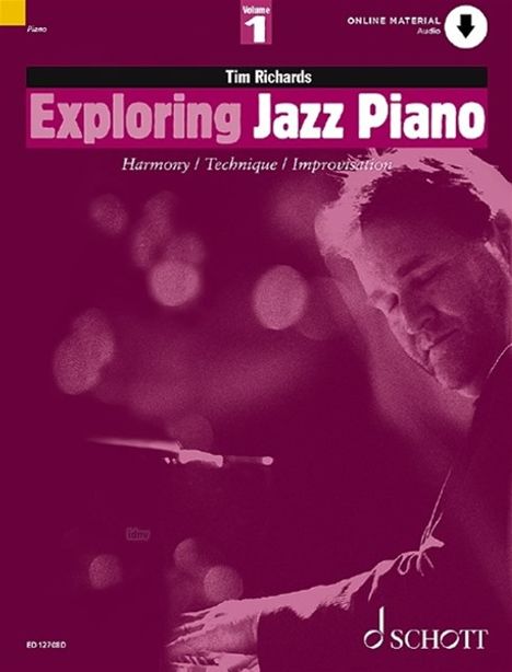 Tim Richards (geb. 1952): Exploring Jazz Piano 1, Buch