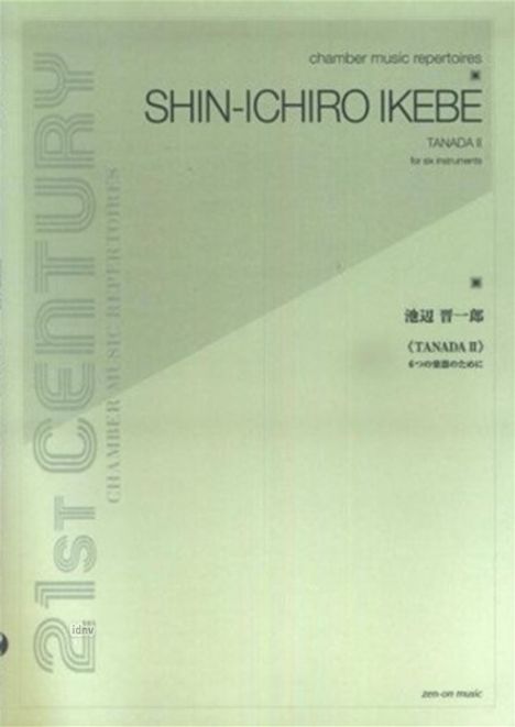 Shin-ichiro Ikebe: Tanada for 6 Instruments, Noten