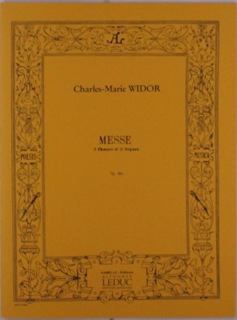 Charles-Marie Widor: Messe op. 36, Noten