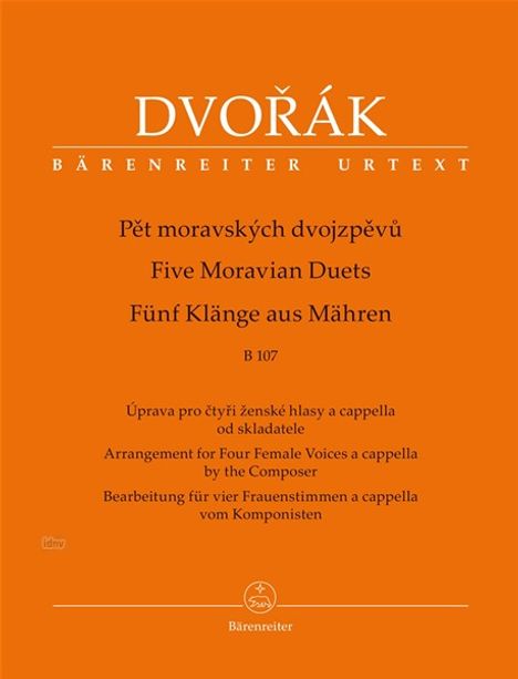 Antonín Dvorák: Dvorák, A: Fünf Klänge aus Mähren für 4 Frauenstimmen, Buch