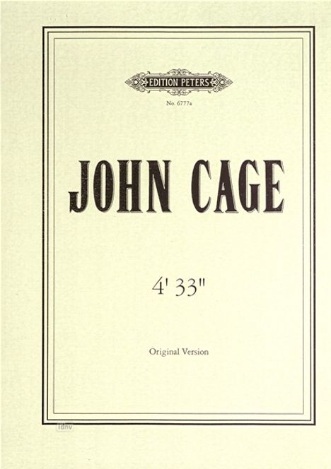 John Cage: 4, 33,, Orig Version *, Noten