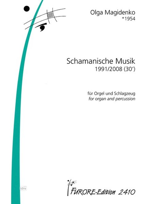 Olga Magidenko: Schamanische Musik op. 32, Noten