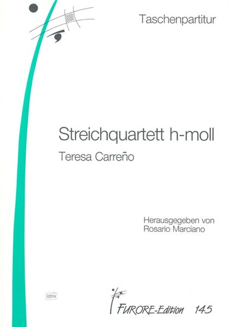 Teresa Carreno: Streichquartett h-Moll, Noten