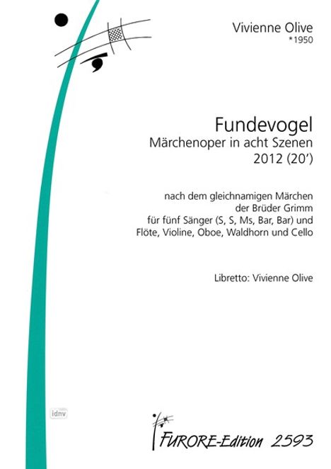 Fanny Mendelssohn-Hensel: Fundevogel. Märchenoper in acht Szenen, Noten