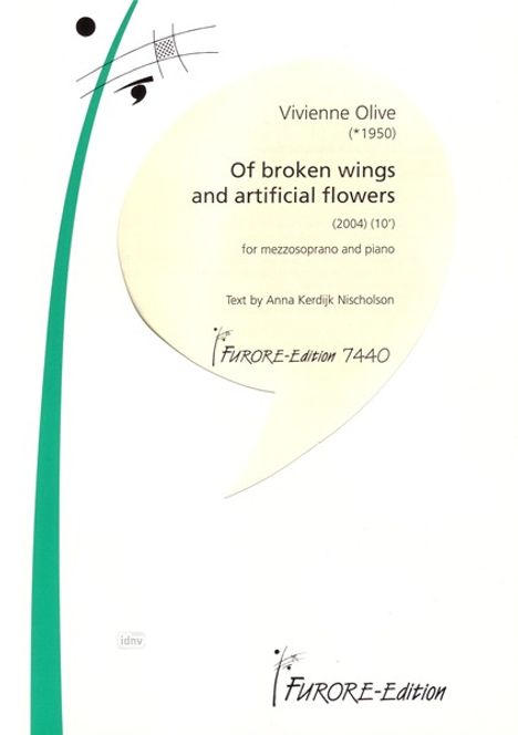 Vivienne Olive: Of broken wings and artificial flowers, Noten