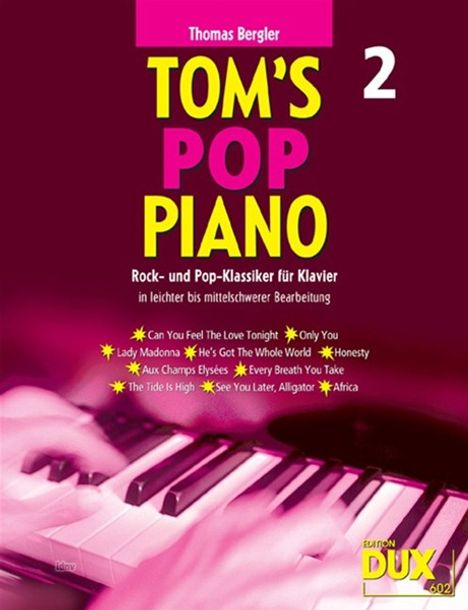 Thomas Bergler: Tom's Pop Piano 2, Noten