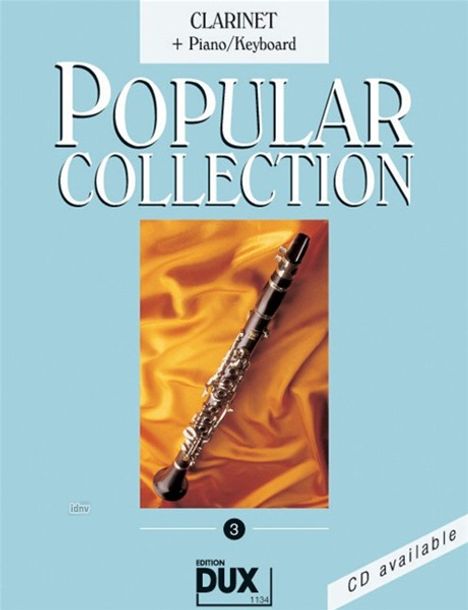 Popular Collection, Clarinet + Piano/Keyboard. Vol.3, Noten