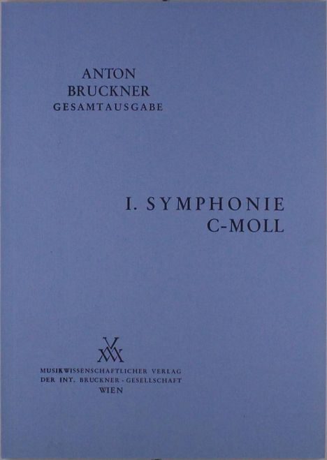 Anton Bruckner: Sinfonie Nr. 1 c-Moll, Noten