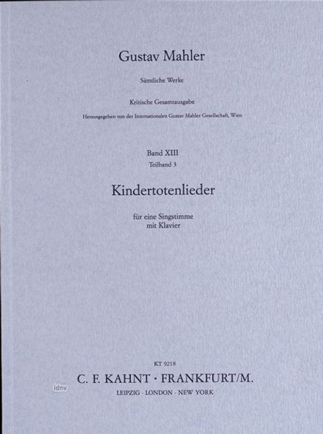 Kindertotenlieder, Noten