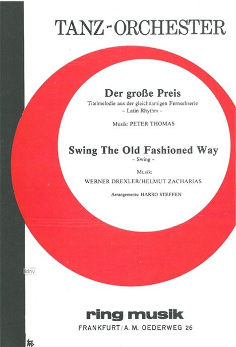 Peter Thomas: Der große Preis (C-Dur) - Swing the old fashioned Way (Es-Dur), Noten