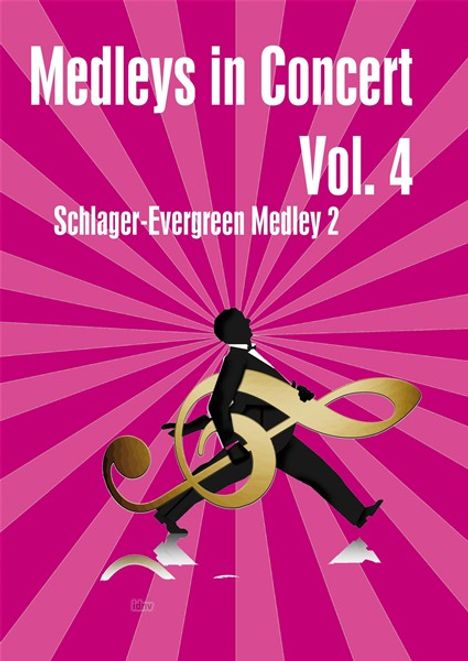 Medleys in Concert Vol. 4 "Schlager-Evergreen-Medley 2" (2013), Noten