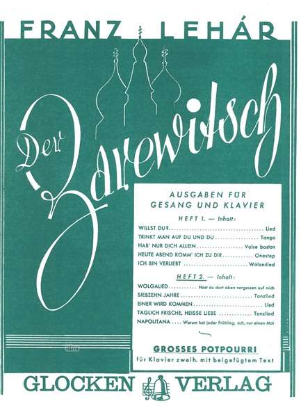 Franz Lehar: Der Zarewitsch, Liederheft, Noten