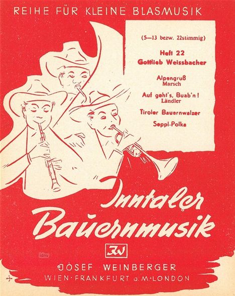 Gottlieb Weissbacher: Inntaler Bauernmusik - Heft 22, Noten